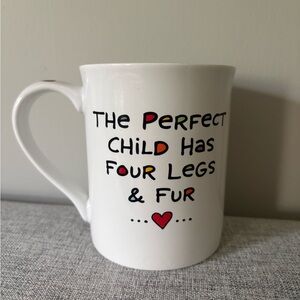 White Mug with Fun Pet Quote